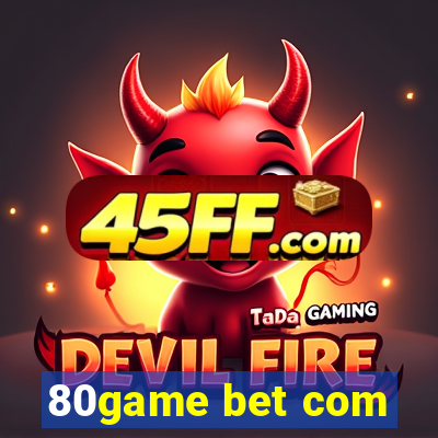 80game bet com